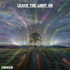 Leave the light on