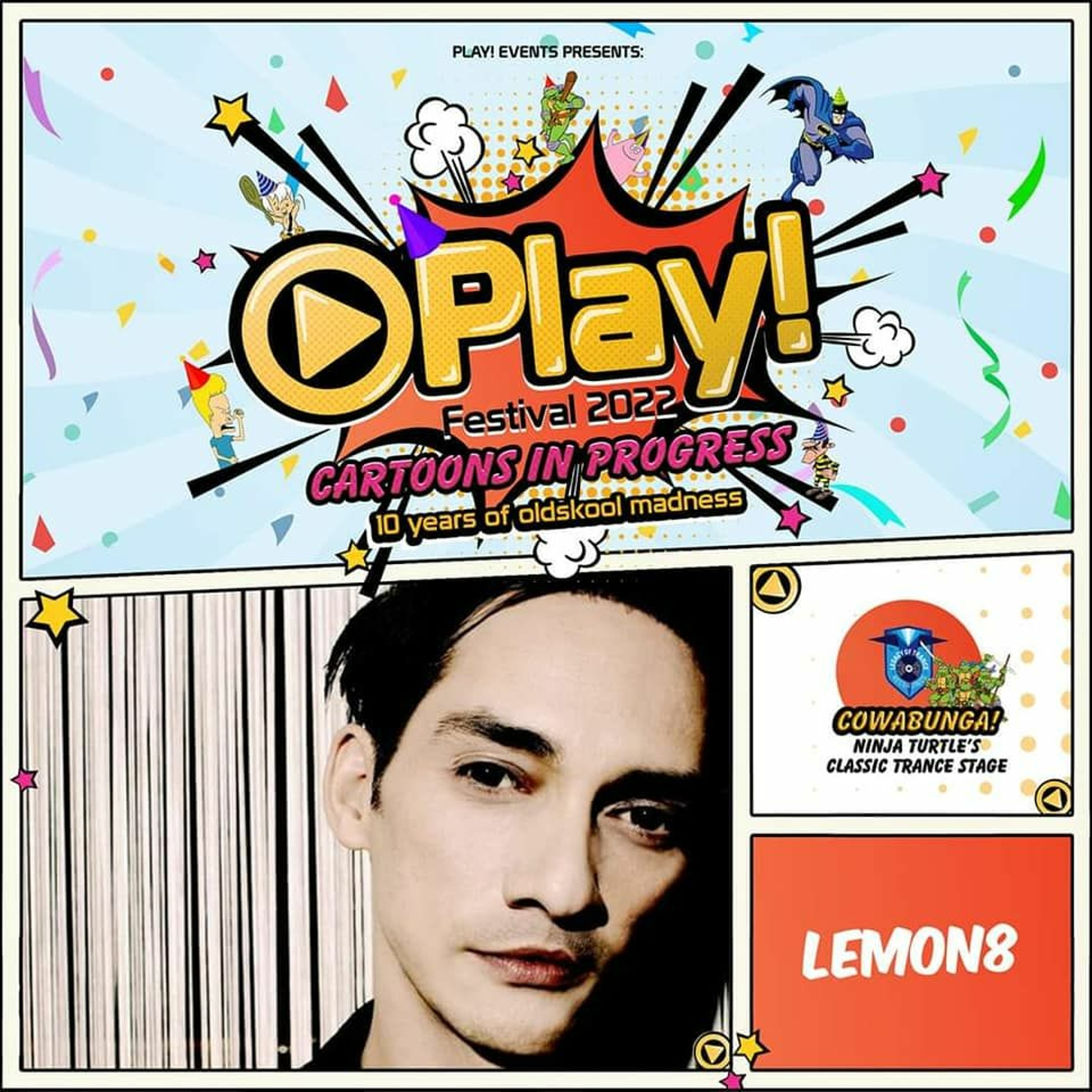 Lemon8 At Play! Festival, Cartoons In Progress, Legacy Of Trance Recordings episode artwork