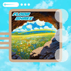Meadoh & Cavern - Floor shake (FREE DL)