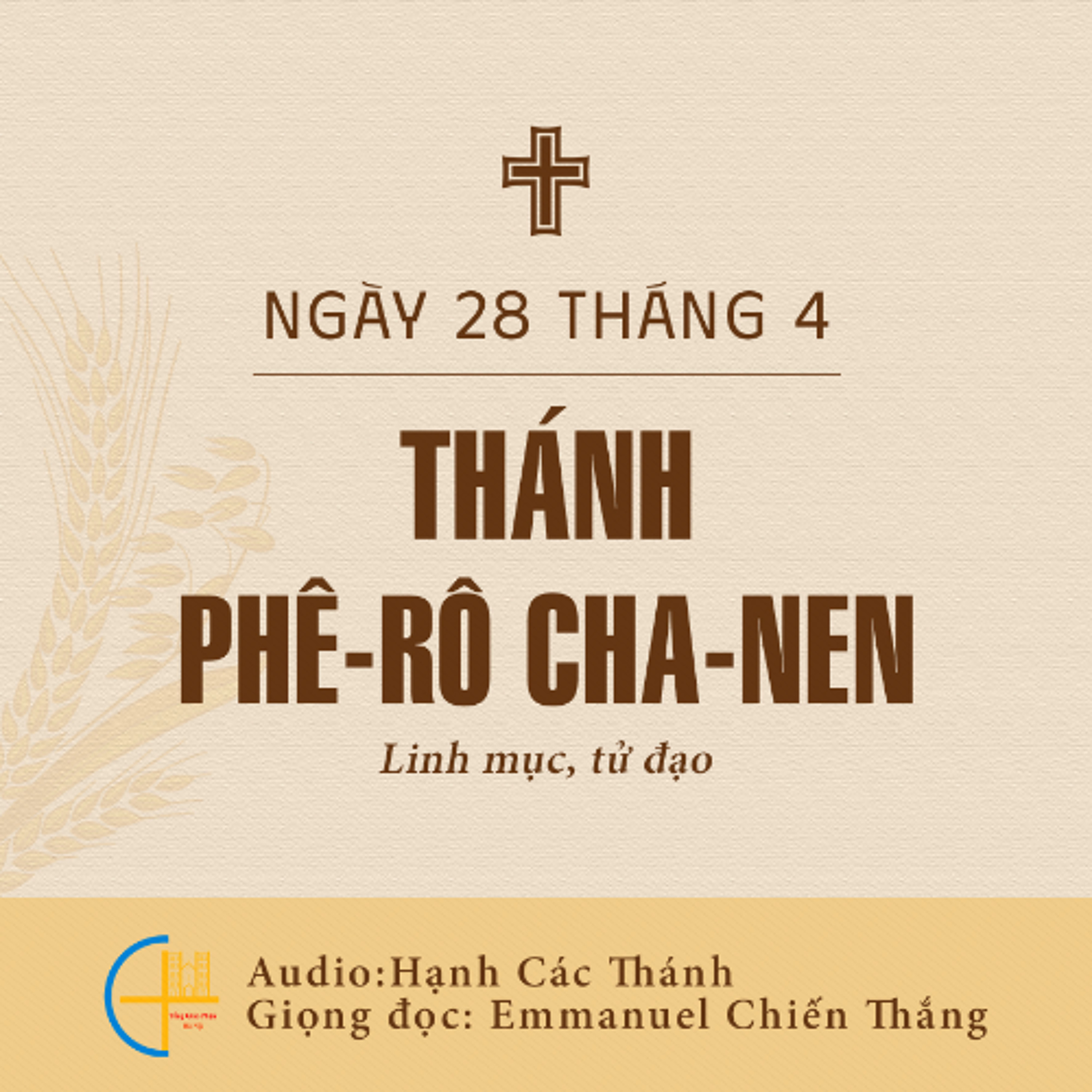 Ngày 28-4: Thánh Phê-rô Cha-nen, Linh mục, tử đạo