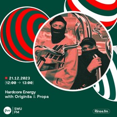 Hardcore Energy Takeover: Origin8a & Propa - 21 December 2023