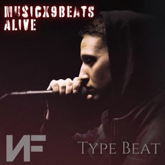 Alive - [NF Type Beat]