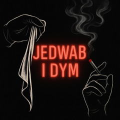 Dym i jedwab