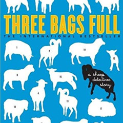 download EBOOK 📦 Three Bags Full - Sheep Detective Story by  Leonie Swann [PDF EBOOK