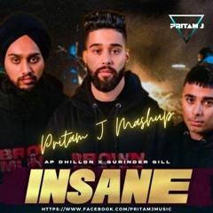 Insane (Pritam J Mashup) - AP Dhillon, Gurinder Gill, Shinda Kahlon