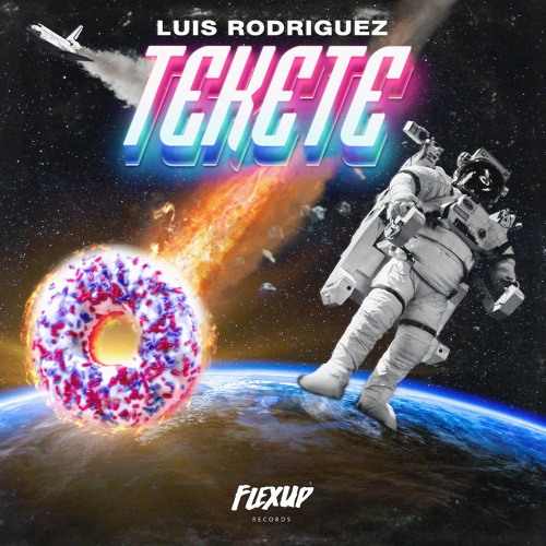 Luis Rodriguez - Tekete