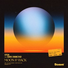 S3DA - Moon & Back (feat. Sara Diamond)