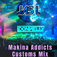 DJ JAS L & DONNELLY - Makina Addicts Vol 2 (Custom Tracks Mix)