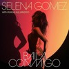 BAILA CONMIGO (( PROD. DJ BARTH DO IPAD - FEAT SELENA GOMEZ - RAUW ALEJANDRO ))