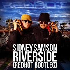 SIDNEY SAMSON - RIVERSIDE (Redhot Bootleg)