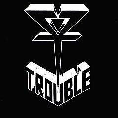 TROUBLE (ERIC WAGNER ERA) - In 40 Minutes