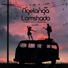 Ngelanga Lomshado (feat. Russell Zuma)