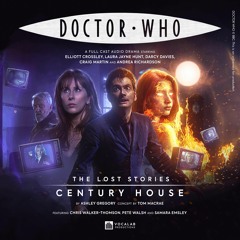 Doctor Who - The Lost Stories - Century House (Teaser)