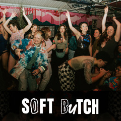 Soft Butch @ Strange Brew 26/02/2025