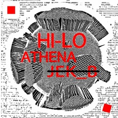 HI - LO - Athena (Jek_b Remix) [Free download in description]
