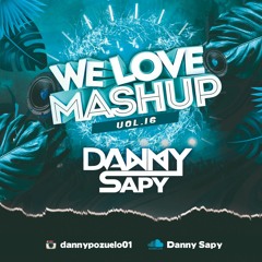 We Love Mashup Vol.16 + Intros 12 (DannySapy) 10 TEMAS