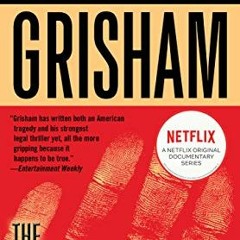[Get] KINDLE PDF EBOOK EPUB The Innocent Man: Murder and Injustice in a Small Town by  John Grisham