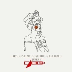 #74 Caboo - Give Me Something To Hold (Kiki II) 2024 May