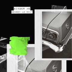 Ginger Me - Sensei Lo Edit