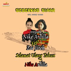 Nike Ardilla - Seberkas Sinar (Feat. Zoe Jireh)