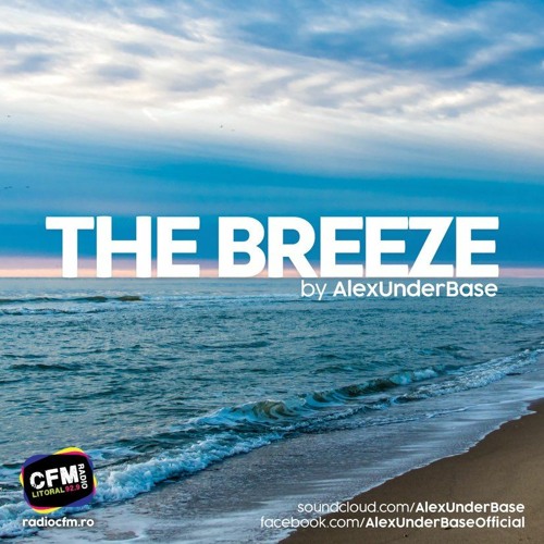 THE BREEZE By AlexUnder Base # 177 [Soundcloud]