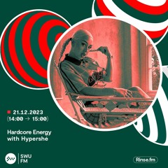 Hardcore Energy Takeover: Hypershe - 21 December 2023