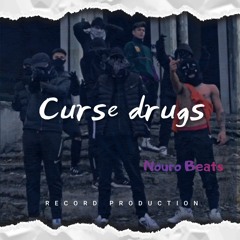 Uk drill type of (Curse drugs)by donny h dz ft nouro beats