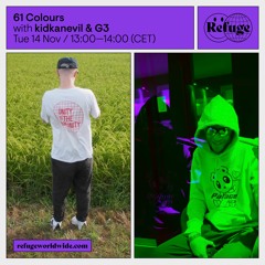 61 Colours - kidkanevil & G3 - 14 Nov 2023