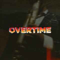 Overtime (prod. wakerchev)