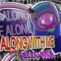 Come Along With Me Cello Mix V1  Pibby Apocalypse OST