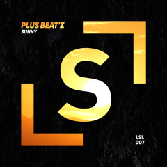 Plus Beat'Z - Sunny