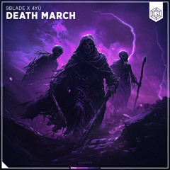 9Blade & 4YÛ - Death March