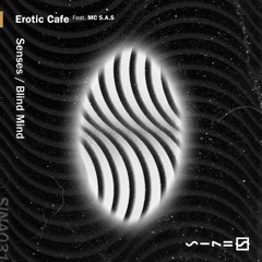 Erotic Cafe' - Blind Mind