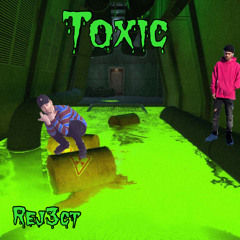 Toxic (prod. Rinne)