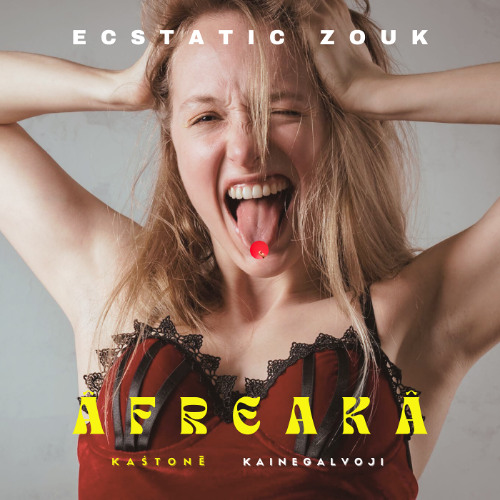 Ecstatic Zouk | ÂfreakÂ