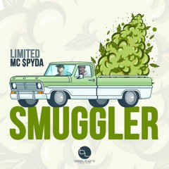DJ LIMITED X MC SPYDA - SMUGGLER (OUT NOW)