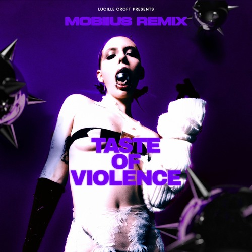 Lucille Croft - Taste Of Violence (Mobiius DnB Remix)
