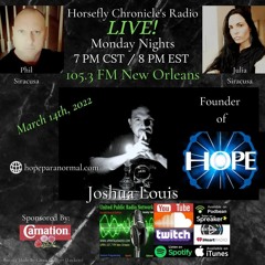 Horsefly Chronicle's Radio with Special Guest Joshua Louis host by Julia & Philip Siracusa