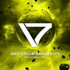 AMSTERDAM DANCE EVES Compilation (7EVSCOMP24)