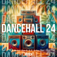 New Dancehall 2024