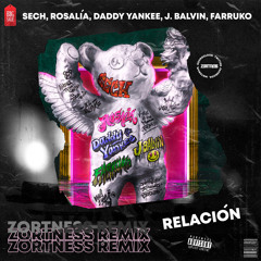 Sech, Rosalía, Daddy Yankee, J. Balvin, Farruko - Relación (Zortness Remix)