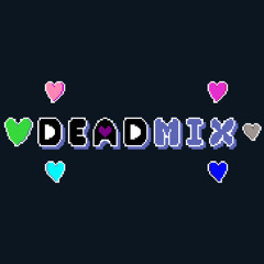 [DeadMix v4 OST] Interlude