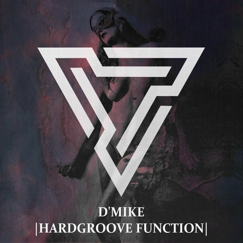 D'Mike - Hardgroove Function EP (preview)