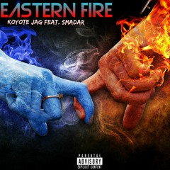 Eastern Fire - (Feat. Smadar)