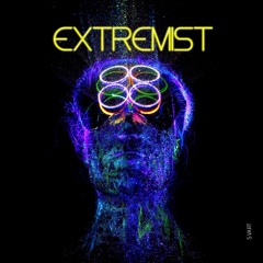Extremist (Original Mix)