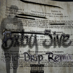 Big Drip Remix