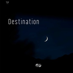 Vid - Destination (snippet)