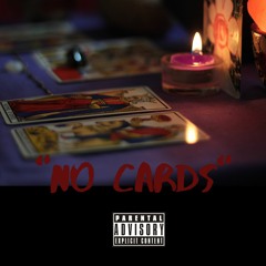 No Cards