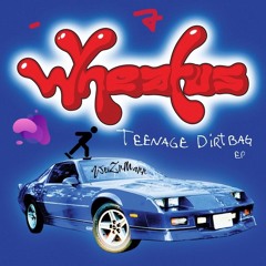 Teenage Dirtbag - WZMN