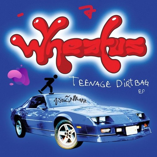 Teenage Dirtbag - WZMN